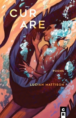 Curare by Mattison, Lucian