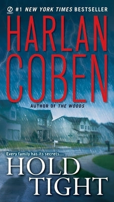 Hold Tight: A Suspense Thriller by Coben, Harlan