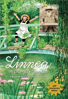 Linnea in Monet's Garden by Bj&#246;rk, Christina