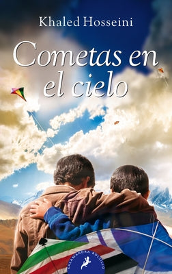 Cometas En El Cielo/ The Kite Runner by Hosseini, Khaled