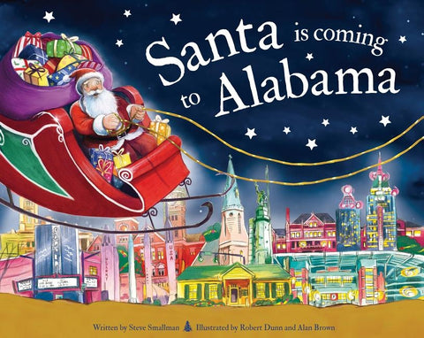 Santa Is Coming to Alabama by Smallman, Steve