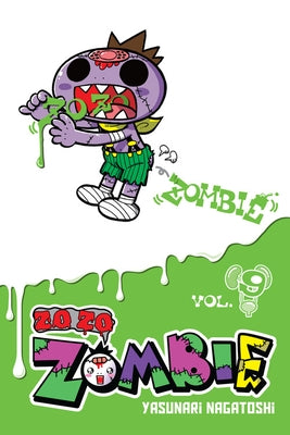 Zo Zo Zombie, Vol. 9 by Nagatoshi, Yasunari