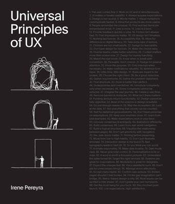 Universal Principles of UX: 100 Timeless Strategies to Create Positive Interactions Between People and Technology by Pereyra, Irene