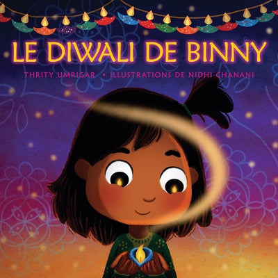 Le Diwali de Binny by Umrigar, Thrity