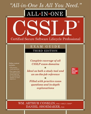 Csslp Certified Secure Software Lifecycle Professional All-In-One Exam Guide, Third Edition by Conklin, Wm Arthur