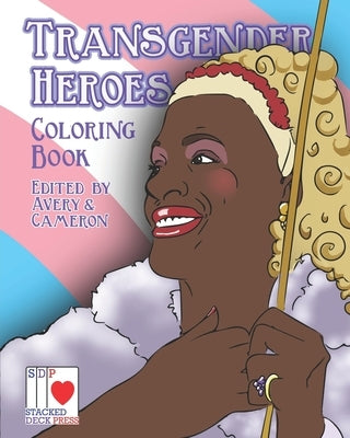 The Transgender Heroes Coloring Book by Cameron, Gillian