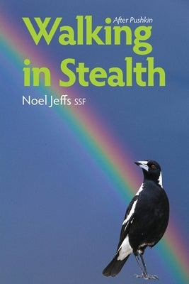 Walking in Stealth: After Pushkin by Jeffs (Ssf), Noel