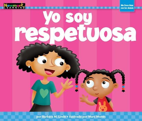 Yo Soy Respetuosa by Reyes, Rosario