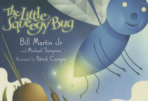 The Little Squeegy Bug by Martin, Bill