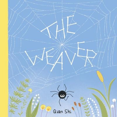 The Weaver by Shi, Qian