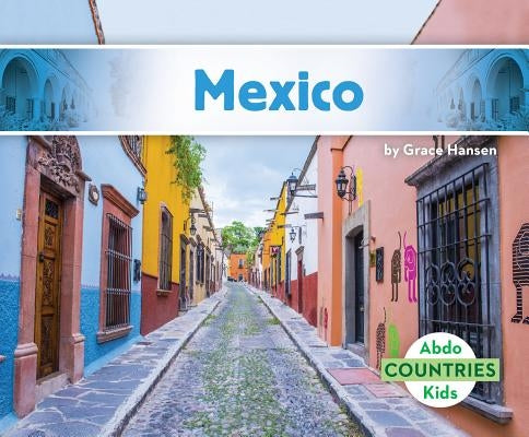 Mexico by Hansen, Grace