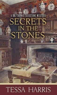 Secrets in the Stones by Harris, Tessa