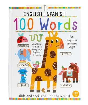 Slide And Seek: 100 Words English-Spanish by Insight Editions