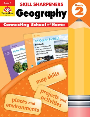 Skill Sharpeners: Geography, Grade 2 Workbook by Evan-Moor Corporation