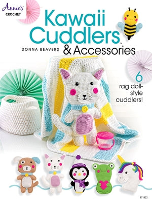 Kawaii Cuddlers & Accessories by Beavers, Donna