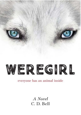 Weregirl Paperback by Bell, C. D.