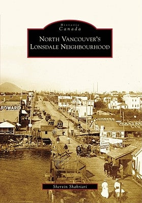 North Vancouver's Lonsdale Neighbourhood by Shahriari, Shervin
