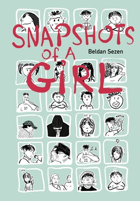 Snapshots of a Girl by Sezen, Beldan