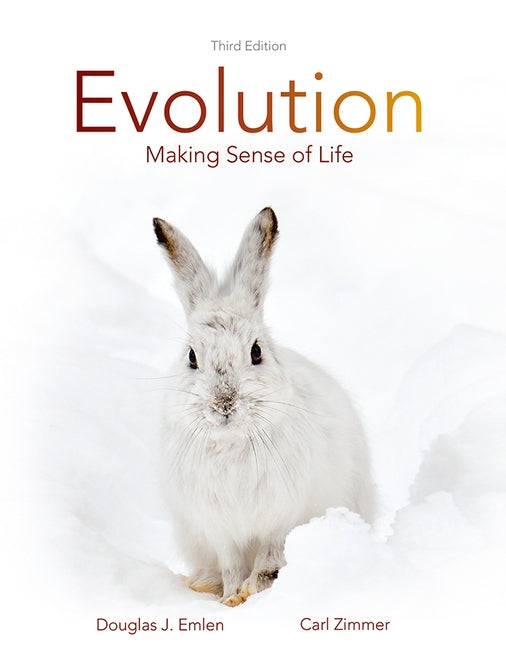 Evolution: Making Sense of Life by Emlen, Douglas J.