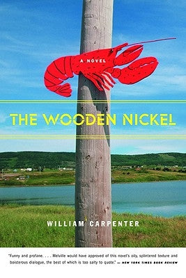 The Wooden Nickel by Carpenter, William