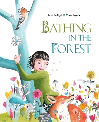 Bathing in the Forest by Ayats, Marc
