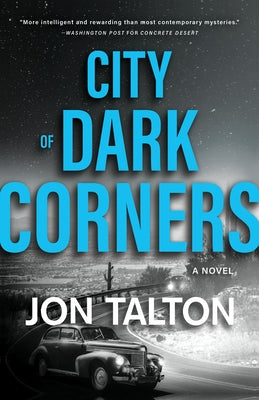 City of Dark Corners by Talton, Jon