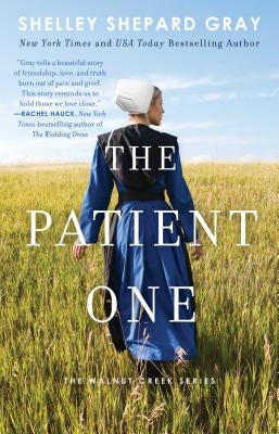 The Patient One by Gray, Shelley Shepard