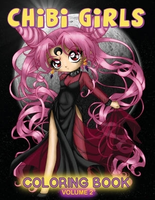 Chibi Girls Coloring Book: Volume 2 by Publications, Dollhouse