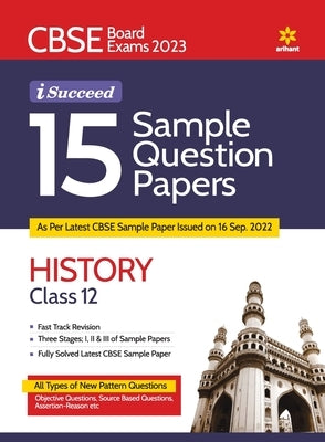 CBSE Board Exam 2023 I-Succeed 15 Sample Question Papers HISTORY Class 12th by Tamang, Shivam