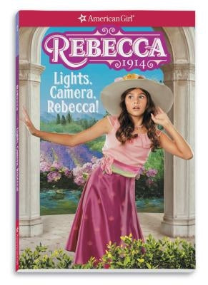 Rebecca: Lights, Camera, Rebecca! by Greene, Jacqueline