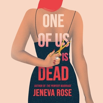 One of Us Is Dead by Rose, Jeneva