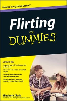 Flirting For Dummies by Clark