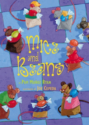 Mice and Beans by Ryan, Pam Mu&#241;oz