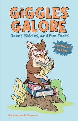 Giggles Galore by Roman, Carole P.