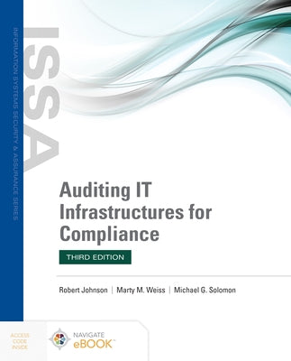 Auditing It Infrastructures for Compliance by Johnson, Robert