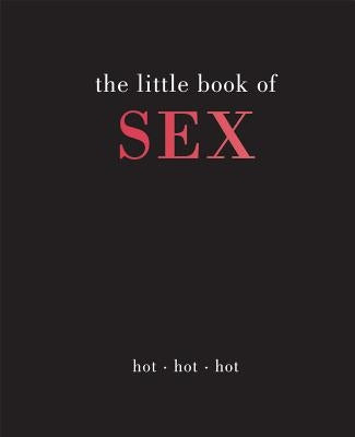 Little Book of Sex: Hot Hot Hot by Gray, Joanna