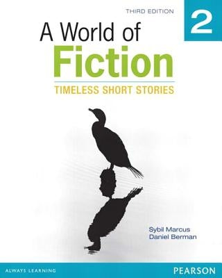 A World of Fiction 2: Timeless Short Stories by Marcus, Sybil