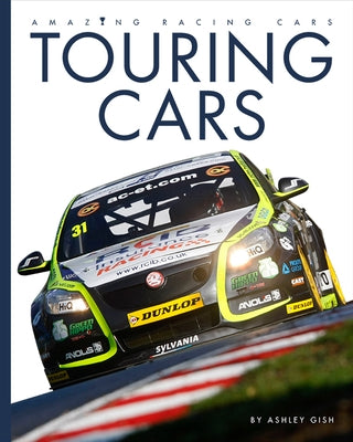 Touring Cars by Gish, Ashley