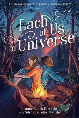 Each of Us a Universe by Ferruolo, Jeanne Zulick