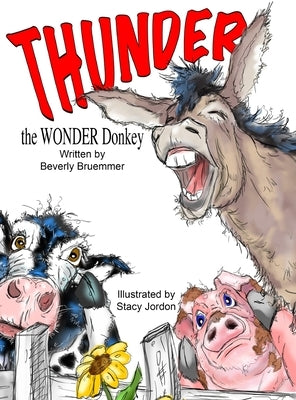 THUNDER the WONDER Donkey by Bruemmer, Beverly