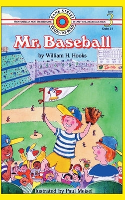 Mr. Baseball: Level 3 by Hooks, William H.