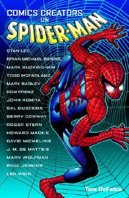 Comics Creators on Spider-Man by Defalco, Tom