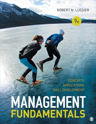 Management Fundamentals: Concepts, Applications, and Skill Development by Lussier, Robert N.