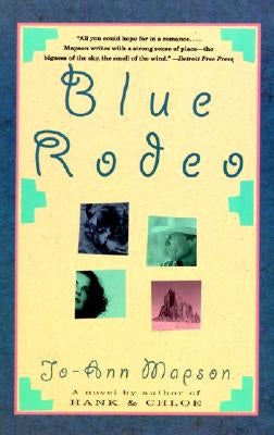 Blue Rodeo by Mapson, Jo-Ann