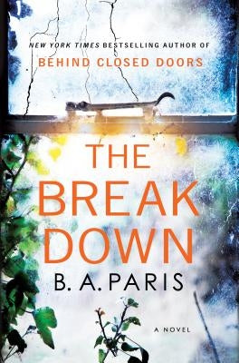 The Breakdown by Paris, B. A.