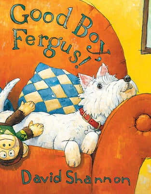 Good Boy, Fergus! by Shannon, David