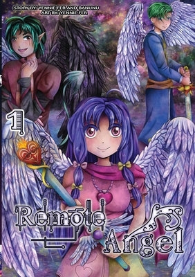 Remote Angel Volume 1 by Fer, Yennie
