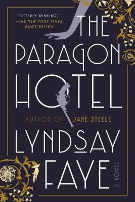 The Paragon Hotel by Faye, Lyndsay