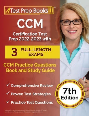 CCM Certification Test Prep 2022-2023 with 3 Full-Length Exams: CCM Practice Questions Book and Study Guide [7th Edition] by Rueda, Joshua