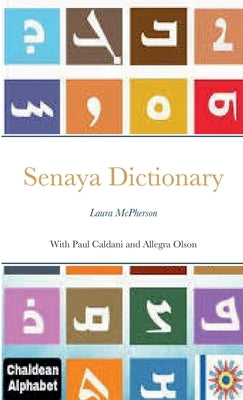 Senaya Dictionary: Lura McPherson by McVpherson, Laura